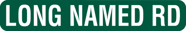 6x36 Street Sign for Long Road Names
